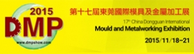 2015/11/18~11/21 Dongguan Int'l Mould and Metalworking Exhibition